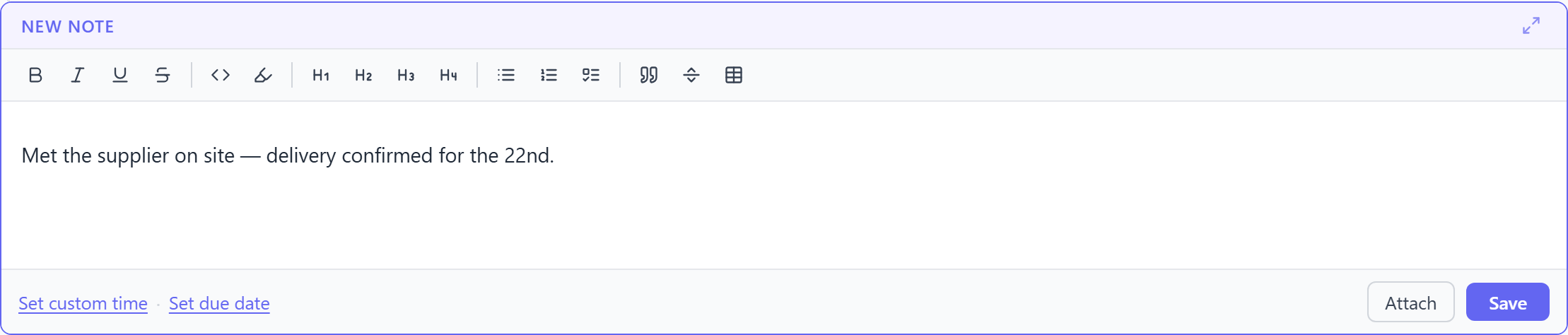 The note editor with its formatting toolbar, custom-time and due-date options, and Attach and Save buttons.